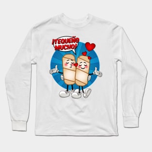 Tequeño Mucho! I love you Long Sleeve T-Shirt